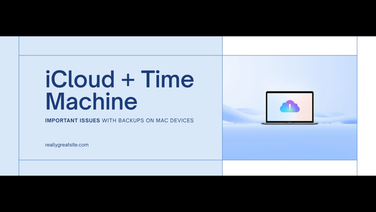 iCloud DriveとTime Machineを同時に使うと起きるバックアップの落とし穴｜Macユーザー必読